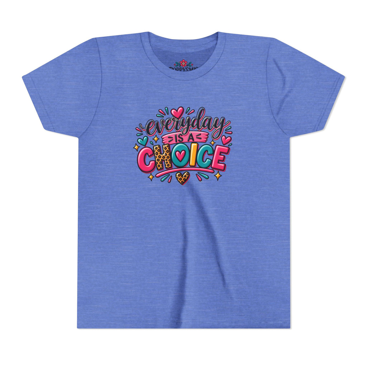 Everyday Is A Choice Youth Tee — Colorful Inspirational Kids T-Shirt
