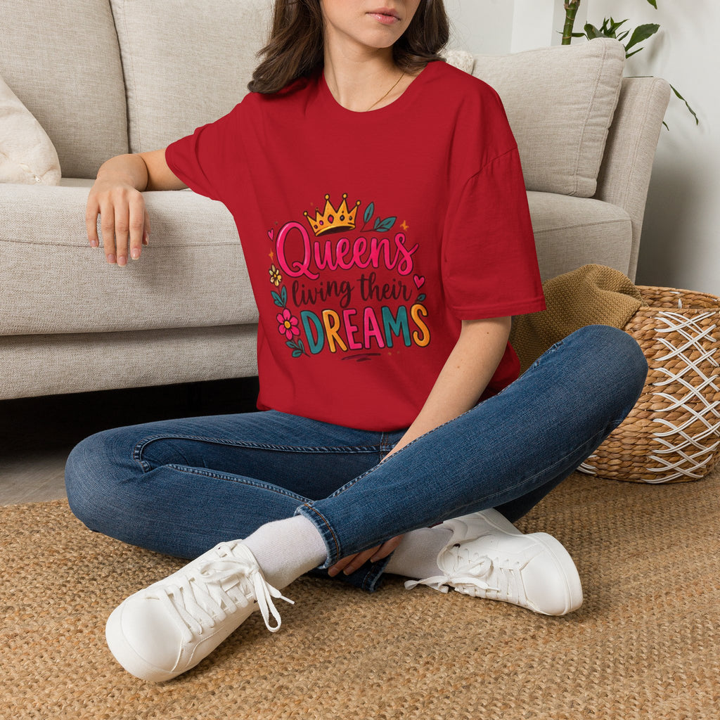 T-Shirt — "Queens Living Their Dreams" Crown Graphic Inspirational Tee