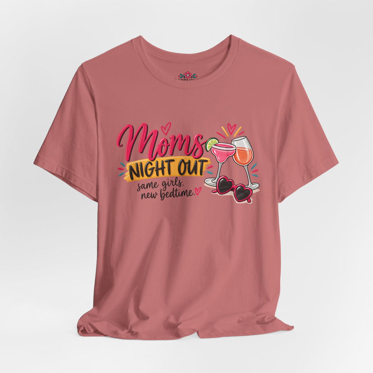 Moms' Night Out T‑Shirt — "Same Girls, New Bedtime" Wine & Sunglasses Tee