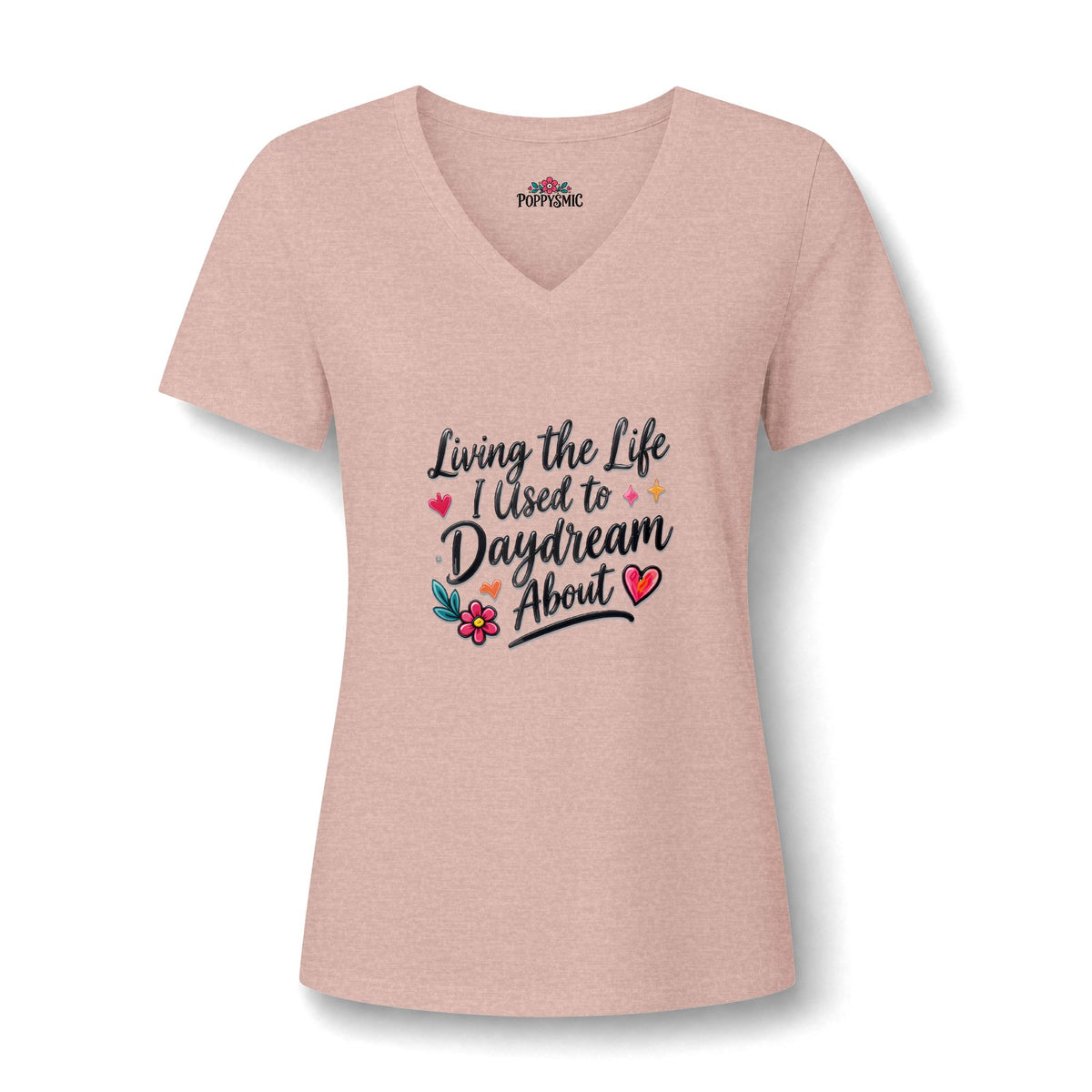 Living the Life I Used to Daydream About V-Neck Tee