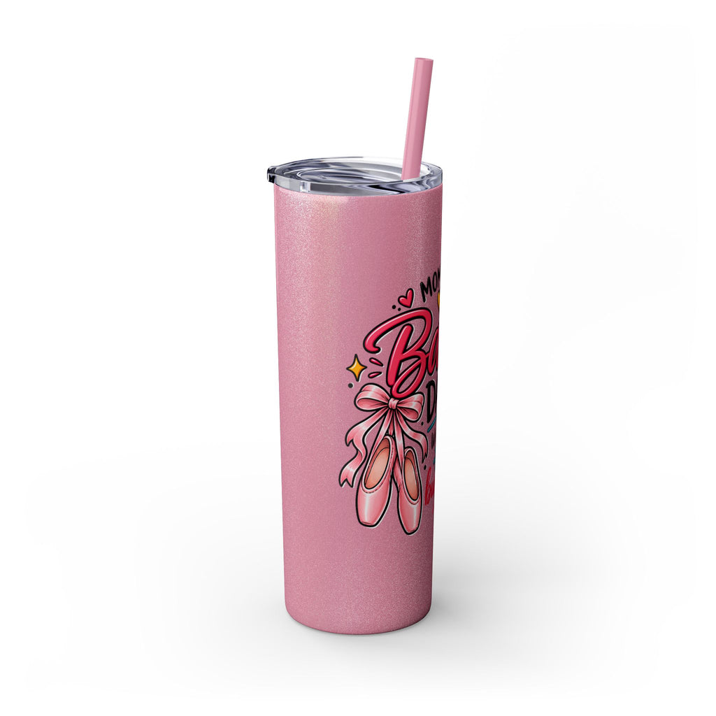 Skinny Tumbler - Mom of a Ballet Dancer, Pink Pointe Shoes Stainless Travel Tumbler (20oz)
