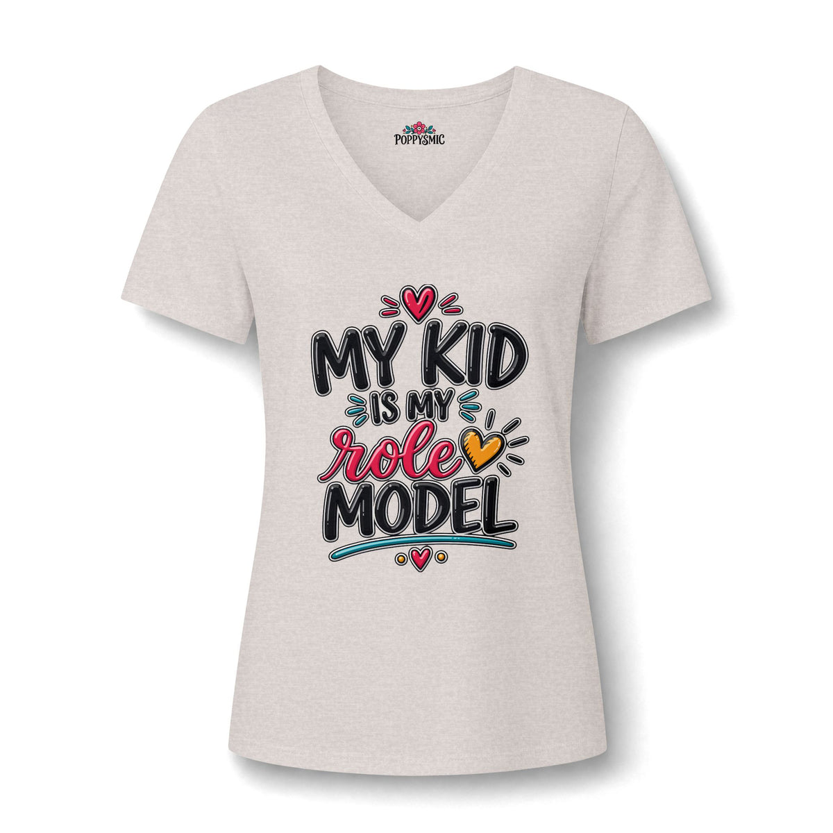 V-Neck Tee — "My Kid Is My Role Model" — Cute Mom Shirt, Gift for Mothers