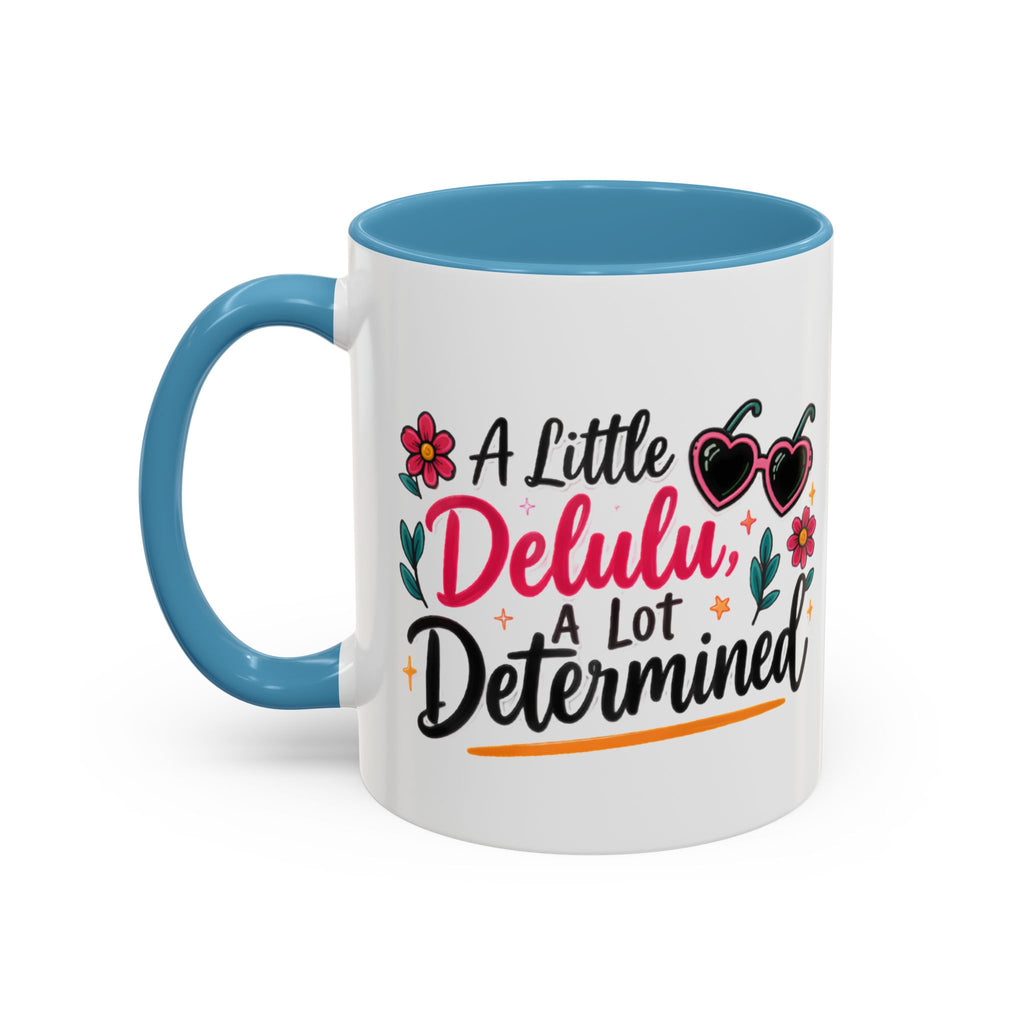 A Littel Delulu Accent Coffee Mug — 11/15oz