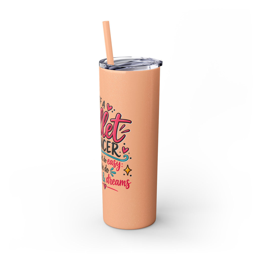 Skinny Tumbler - Mom of a Ballet Dancer, Pink Pointe Shoes Stainless Travel Tumbler (20oz)