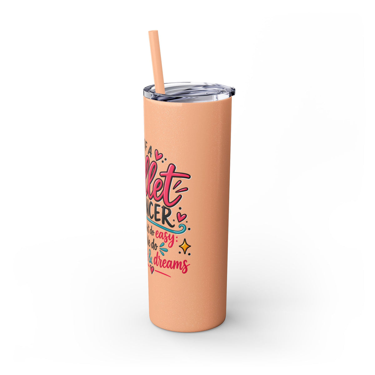 Skinny Tumbler - Mom of a Ballet Dancer, Pink Pointe Shoes Stainless Travel Tumbler (20oz)