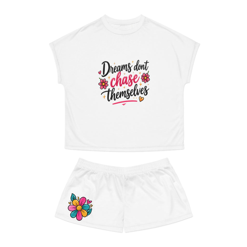 Women's Pajama Set – "Dreams Don't Chase Themselves" Floral Sleepwear