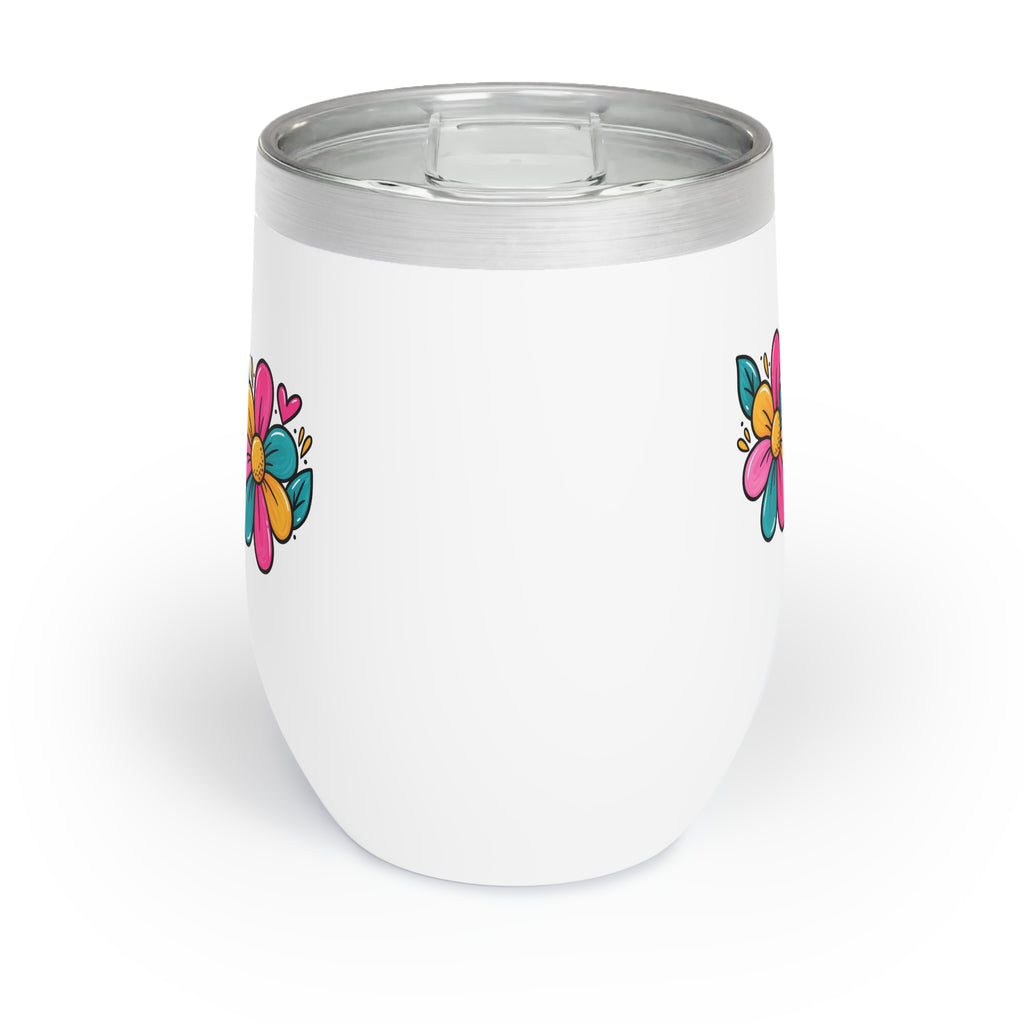 No Because Why Would You Chill Wine Tumbler