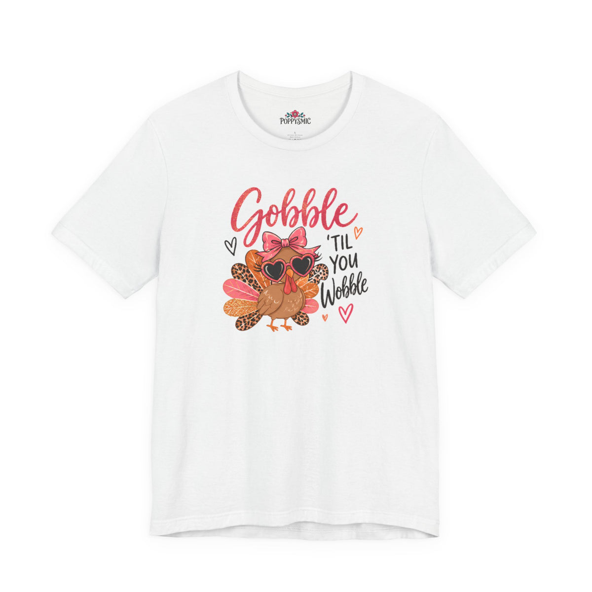Gobble Til You Wobble Thanksgiving Turkey Tee