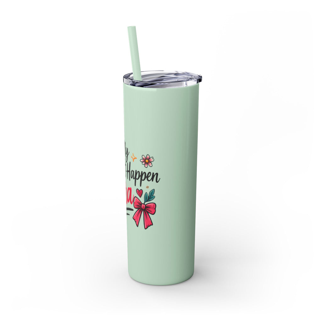Skinny Tumbler | "In My Era Making It Happen" Floral 20oz Straw Tumbler