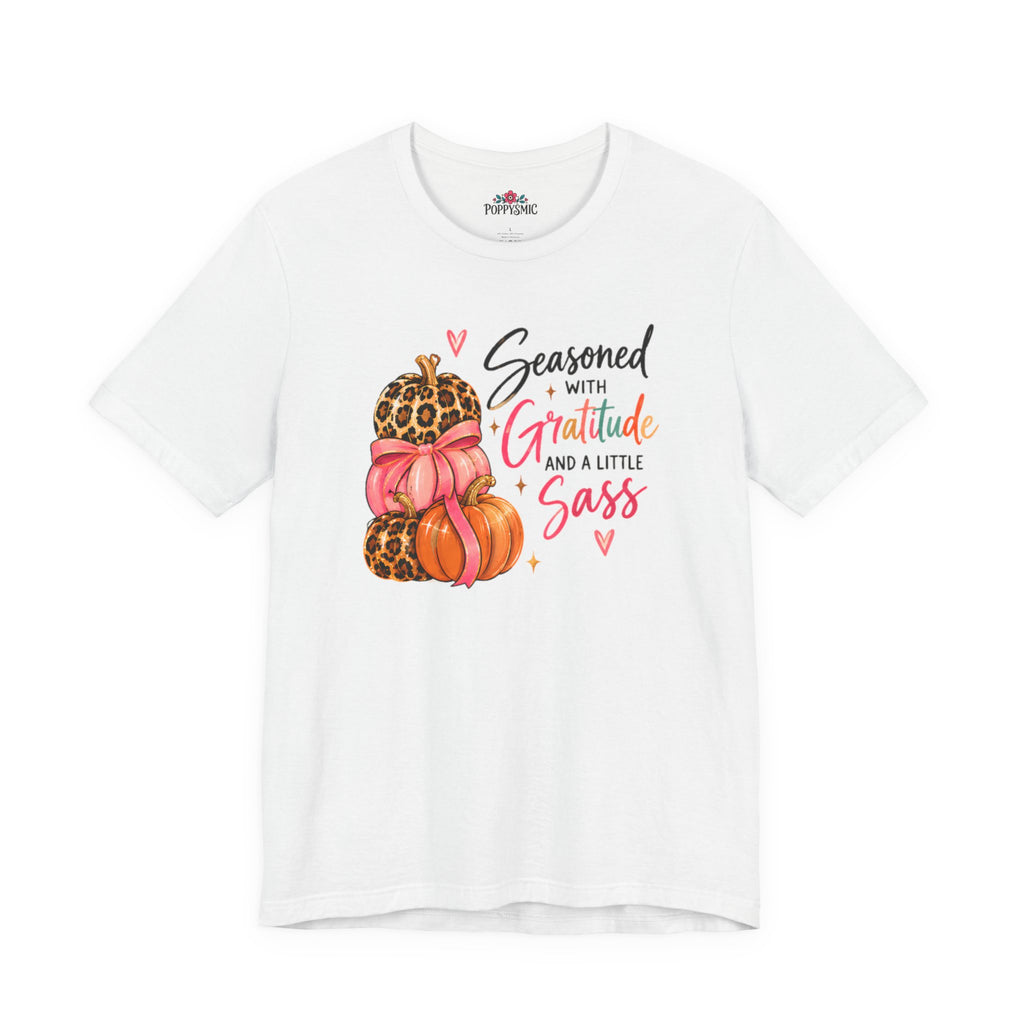 Seasoned with Gratitude and a Little Sass Thanksgiving Pumpkin Tee