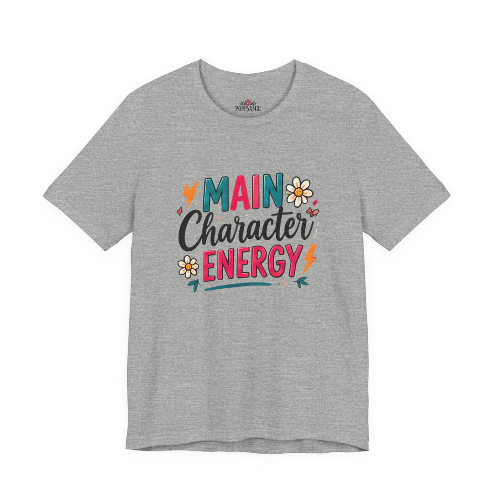 Main Character Energy T-Shirt — Retro Floral Graphic Tee