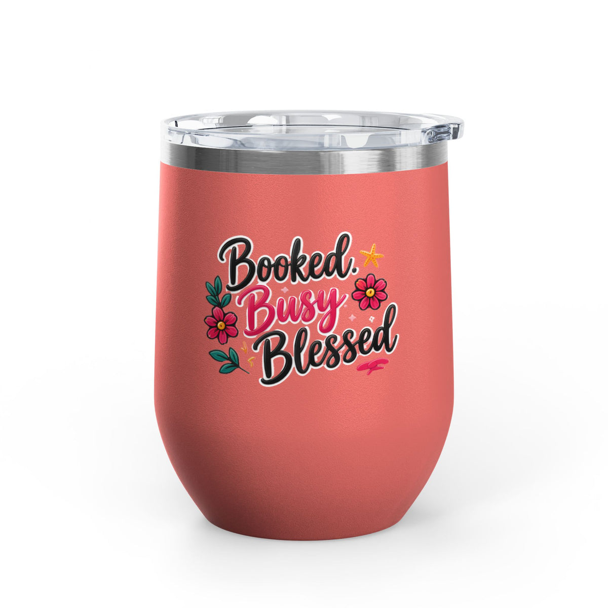 Booked Busy Blessed Wine Tumbler – 12oz Insulated Travel Cup