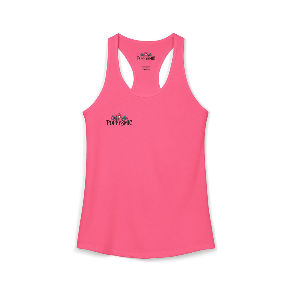 Watch Me Work Women's Ideal Racerback Tank