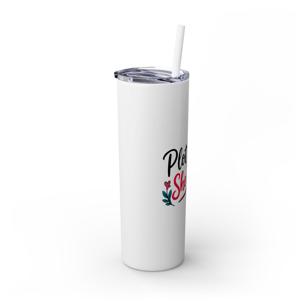Skinny Tumbler — “Plot Twist She Did It” 20oz
