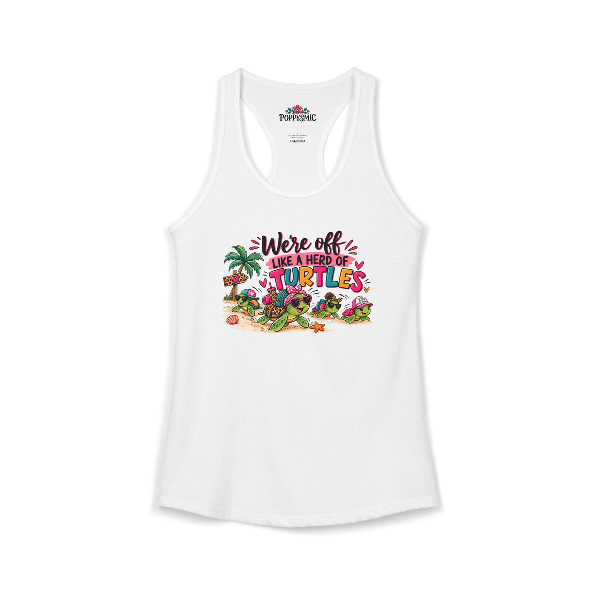 We're Off Like a Herd of Turtles Women's Racerback Tank