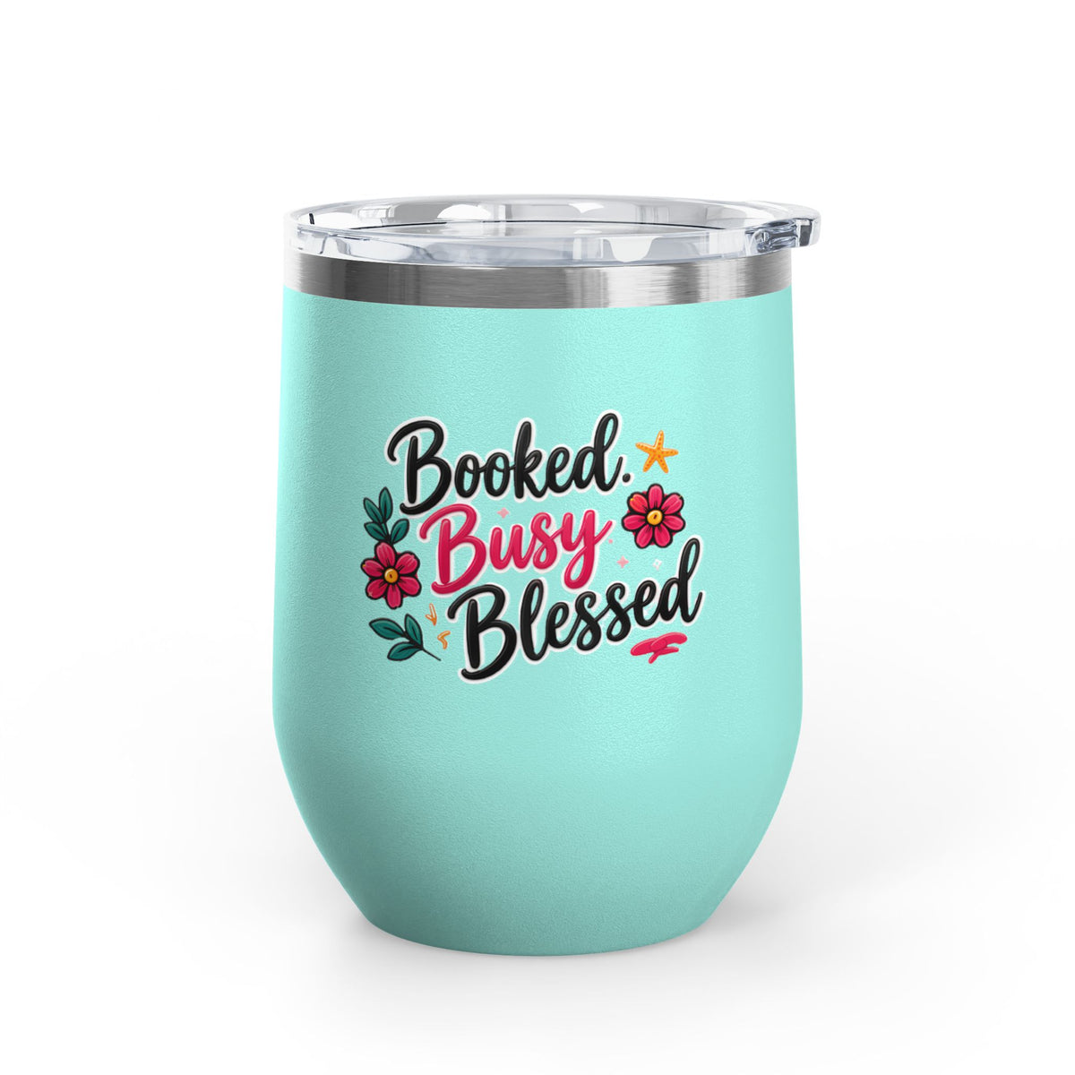 Booked Busy Blessed Wine Tumbler – 12oz Insulated Travel Cup