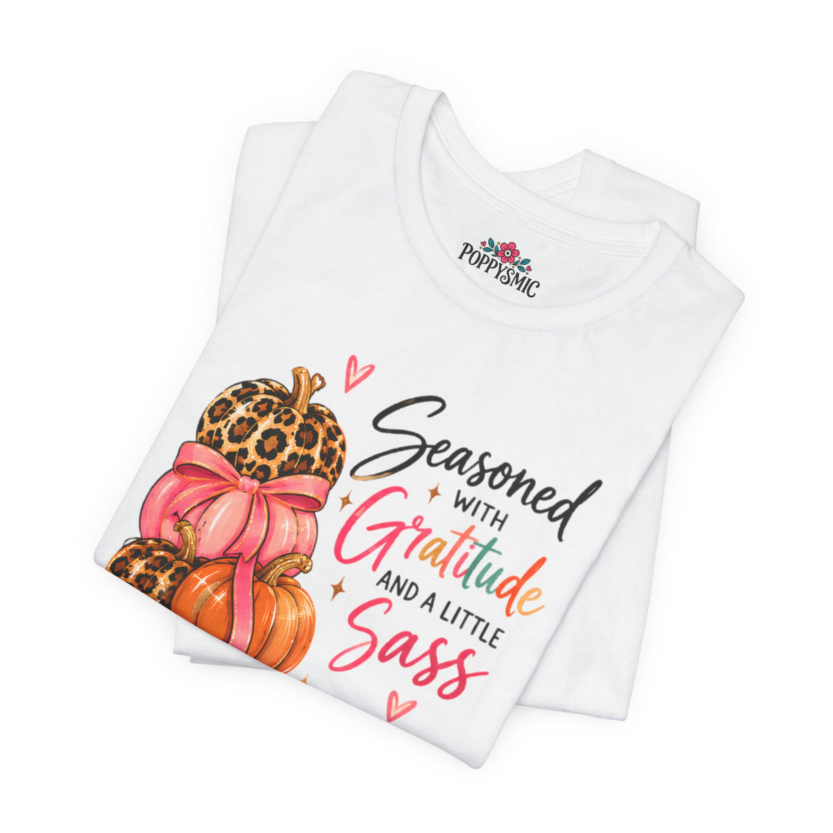 Seasoned with Gratitude and a Little Sass Thanksgiving Pumpkin Tee
