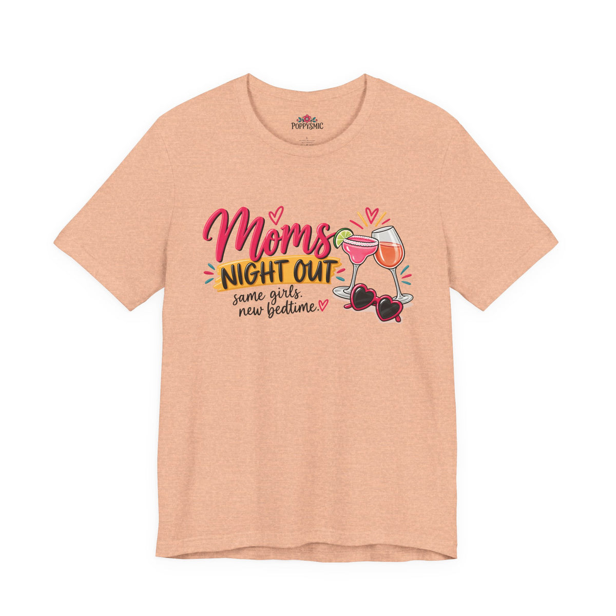 Moms' Night Out T‑Shirt — "Same Girls, New Bedtime" Wine & Sunglasses Tee