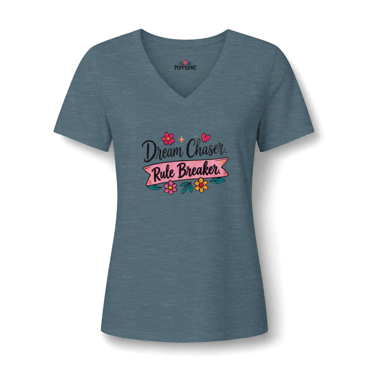 Dream Chaser Rule Breaker V-Neck Tee — Floral Inspirational Women's Shirt