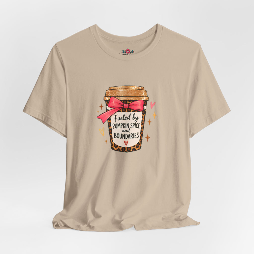 Fueled by Pumpkin Spice and Boundaries Graphic T-Shirt