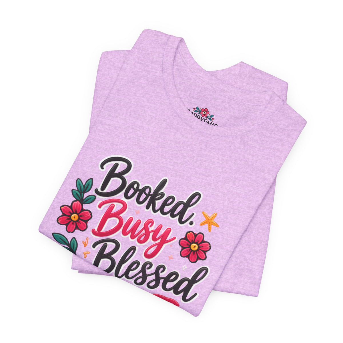Booked Busy Blessed T‑Shirt — Floral Inspirational Graphic Tee