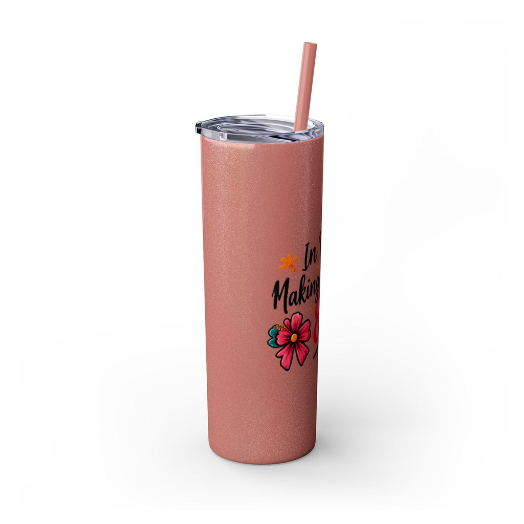 Skinny Tumbler | "In My Era Making It Happen" Floral 20oz Straw Tumbler