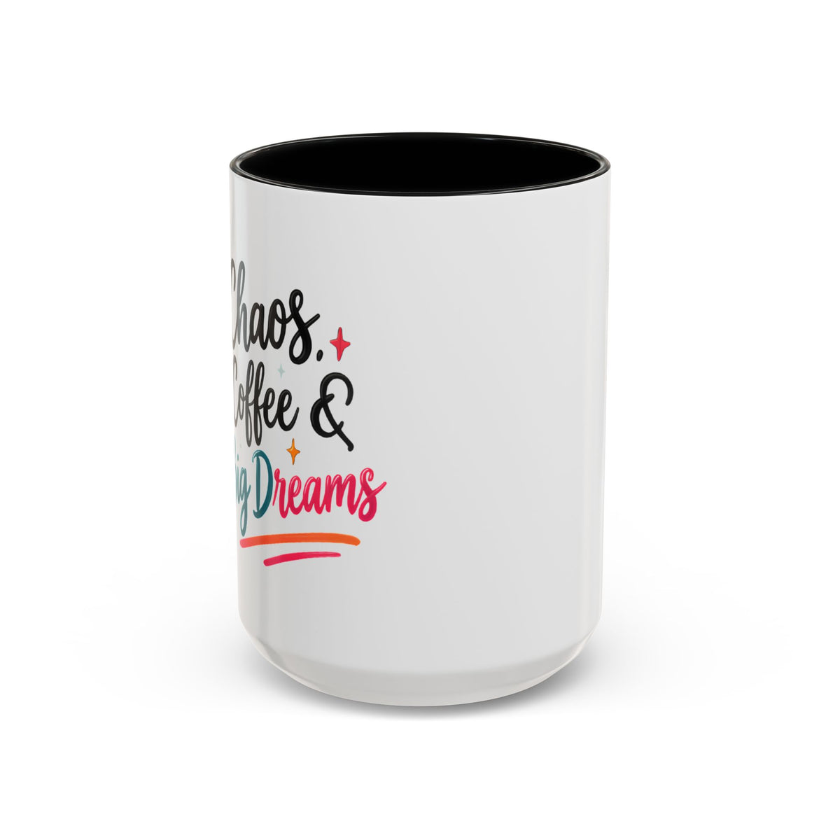 Inspirational Coffee Mug — 'Chaos, Coffee & Cozy Dreams' Accent Ceramic Mug (11/15oz)
