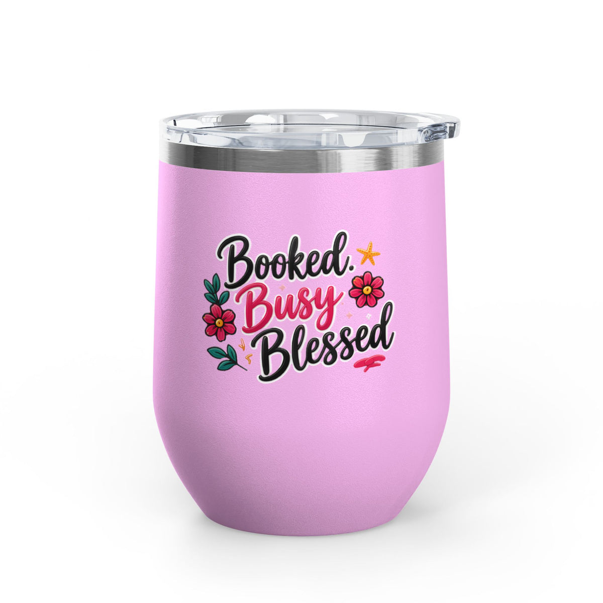 Booked Busy Blessed Wine Tumbler – 12oz Insulated Travel Cup