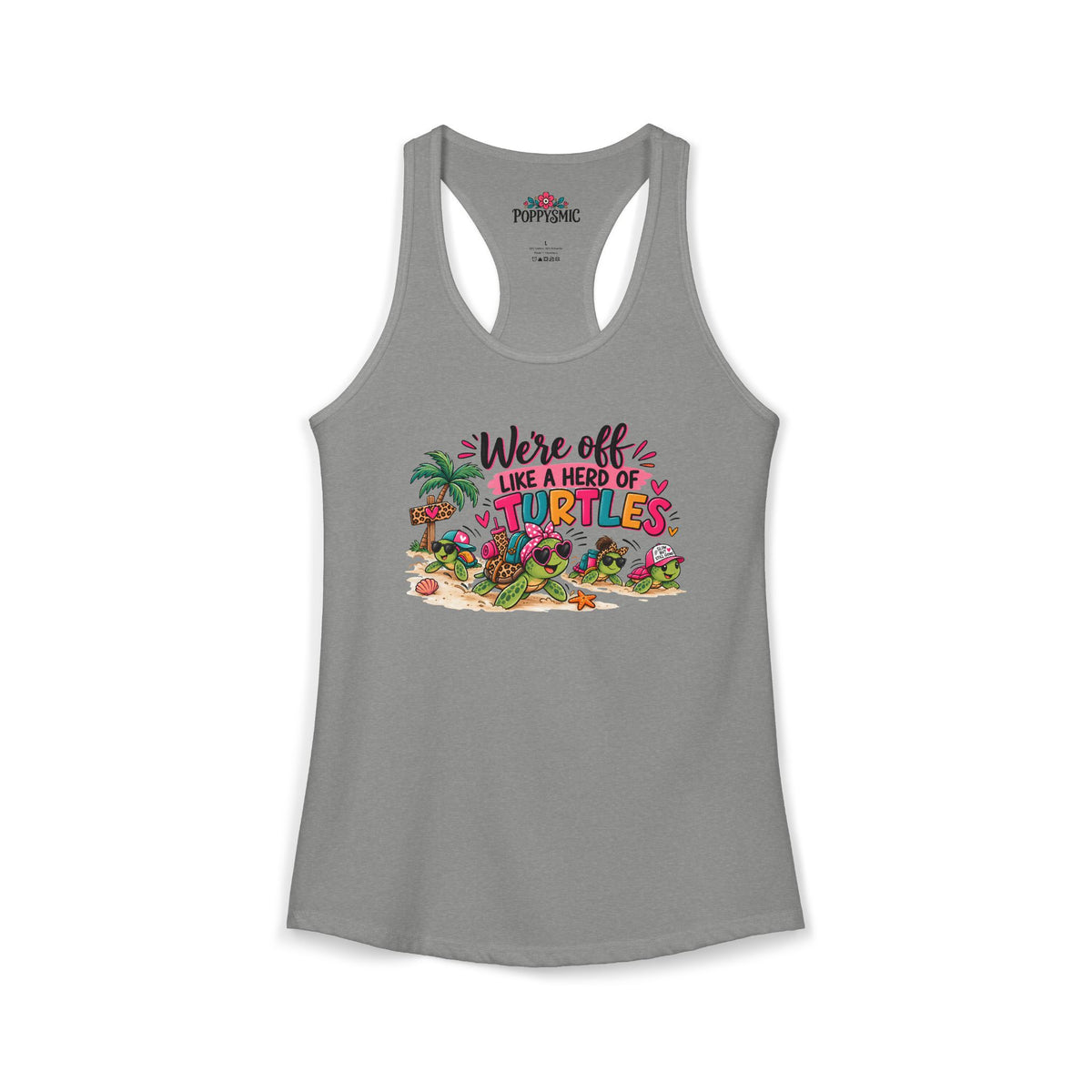 We're Off Like a Herd of Turtles Women's Racerback Tank