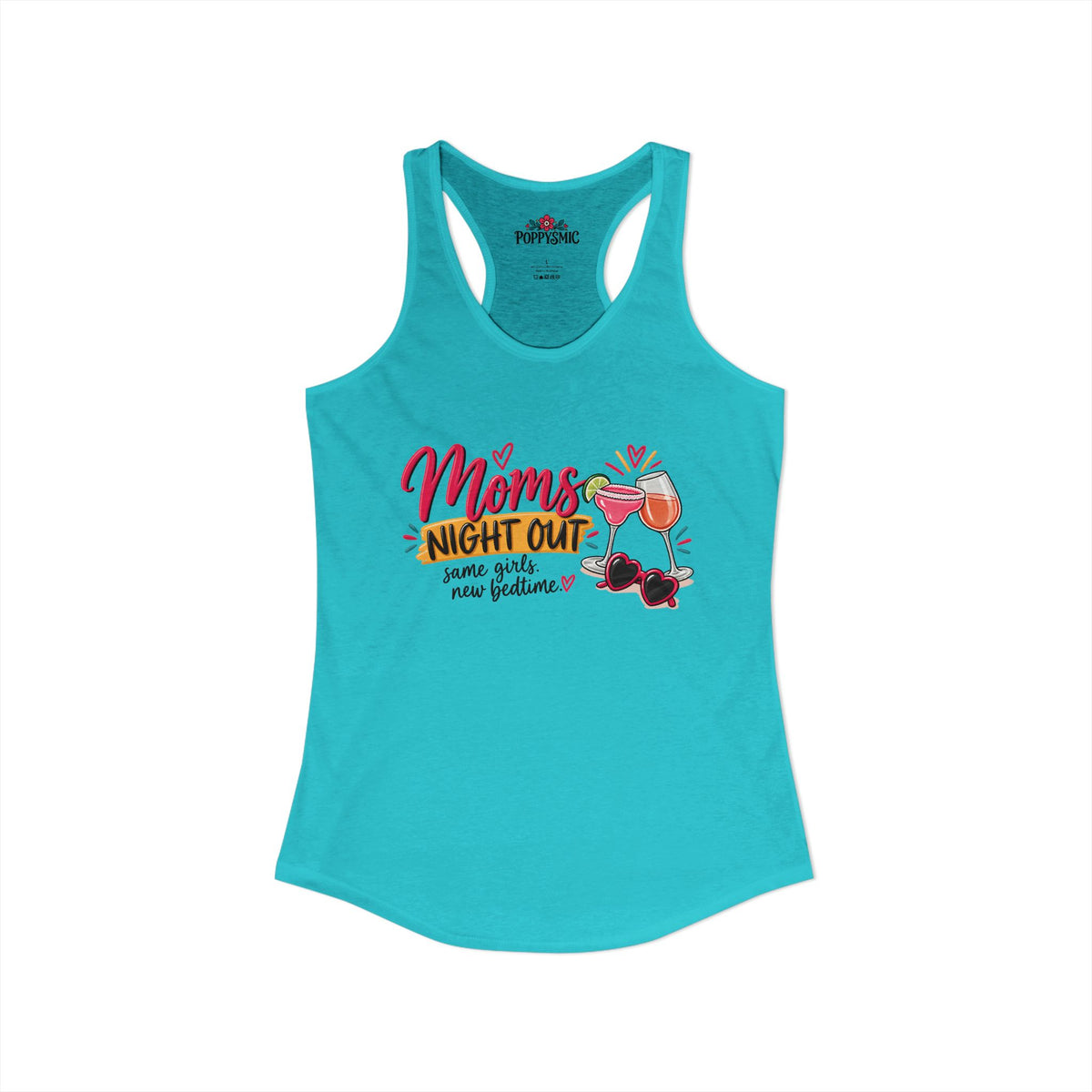 mom's Night Out Women's Ideal Racerback Tank