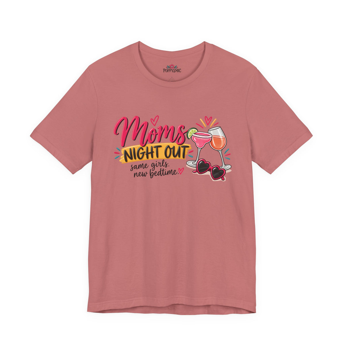 Moms' Night Out T‑Shirt — "Same Girls, New Bedtime" Wine & Sunglasses Tee
