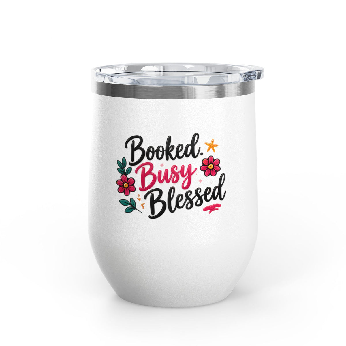 Booked Busy Blessed Wine Tumbler – 12oz Insulated Travel Cup