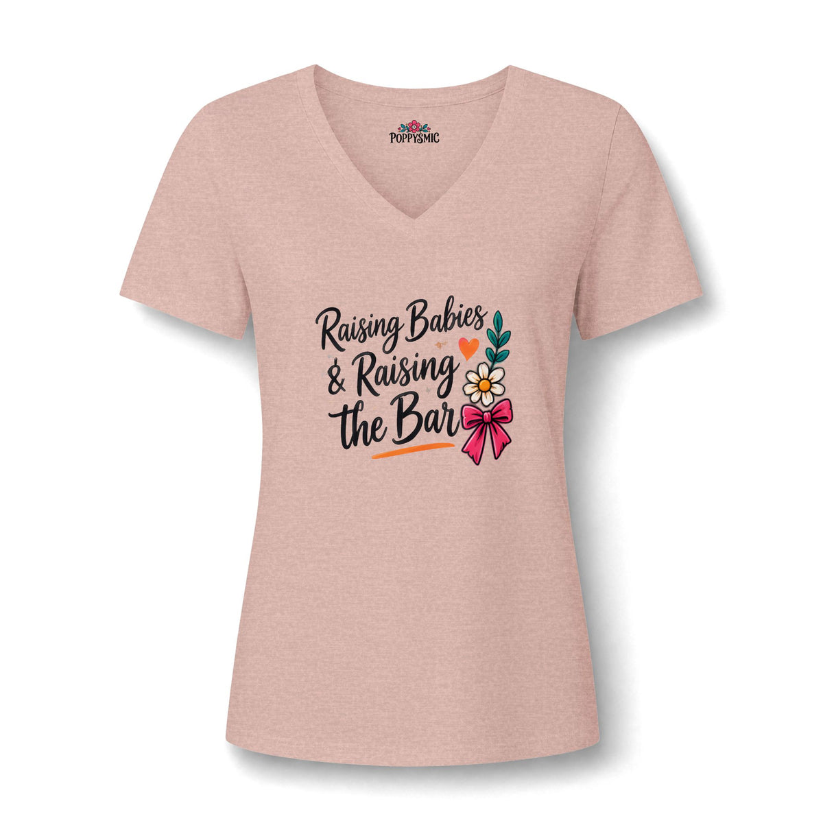 Raising Babies & Raising the Bar V-Neck Tee