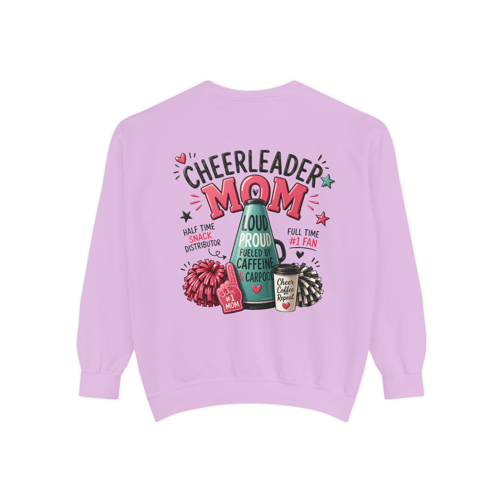 Cheerleader Mom Sweatshirt — ‘Loud, Proud & Caffeinated’ Crewneck