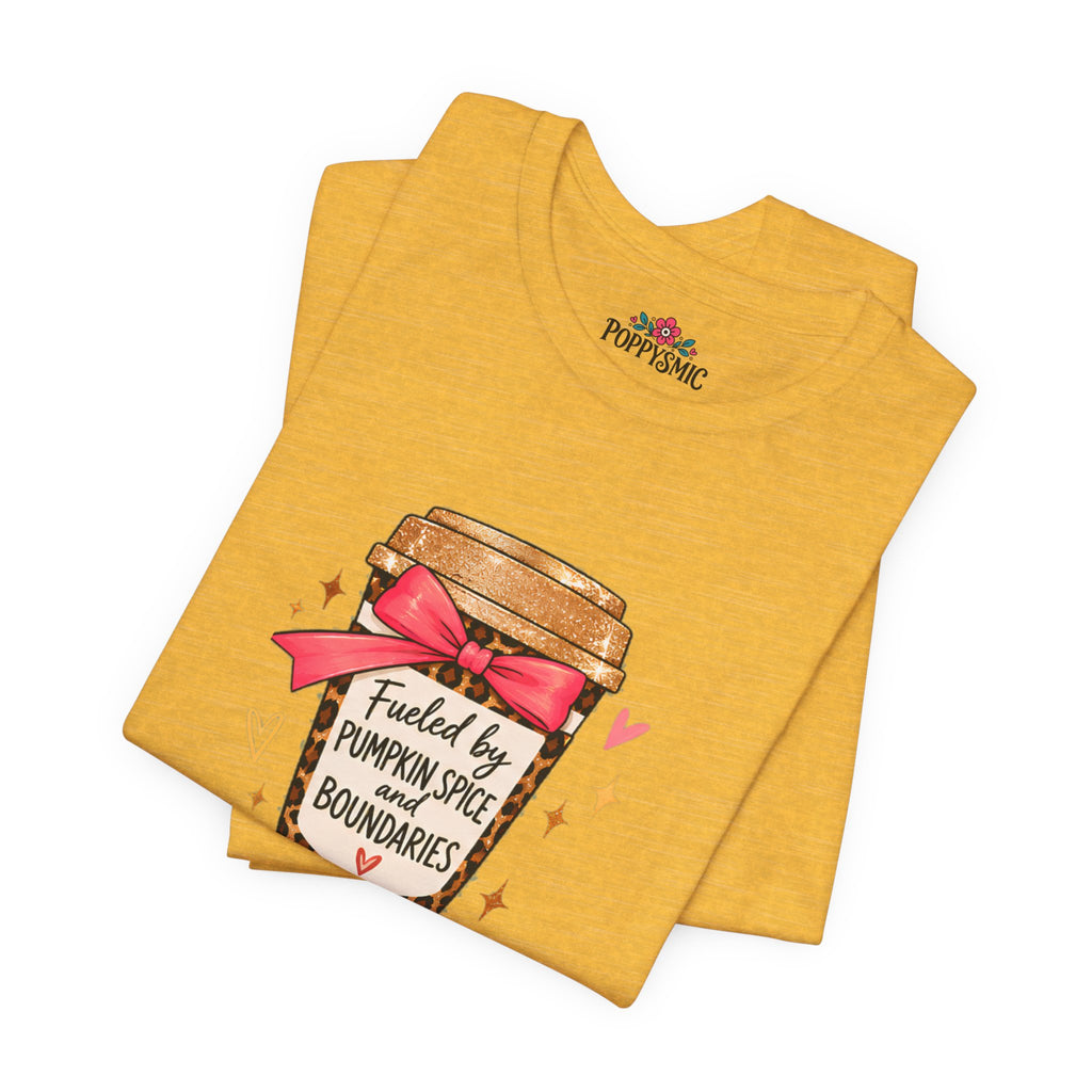 Fueled by Pumpkin Spice and Boundaries Graphic T-Shirt