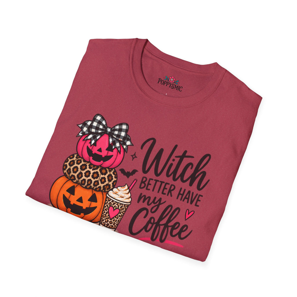 Witch Better Have My Coffee Halloween T-Shirt