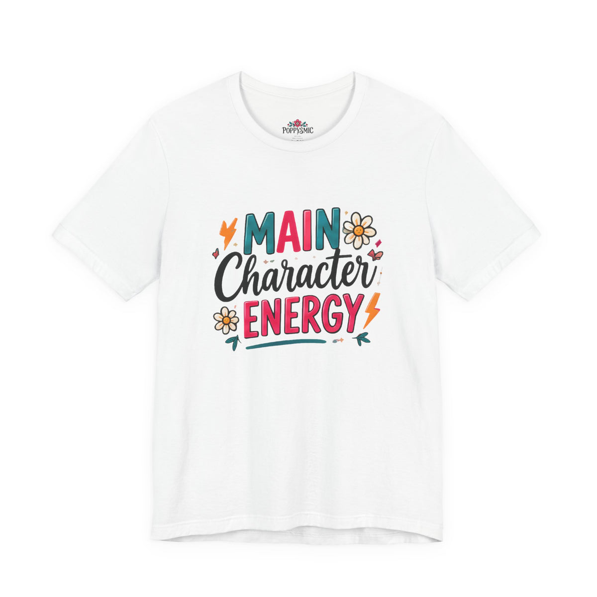 Main Character Energy T-Shirt — Retro Floral Graphic Tee