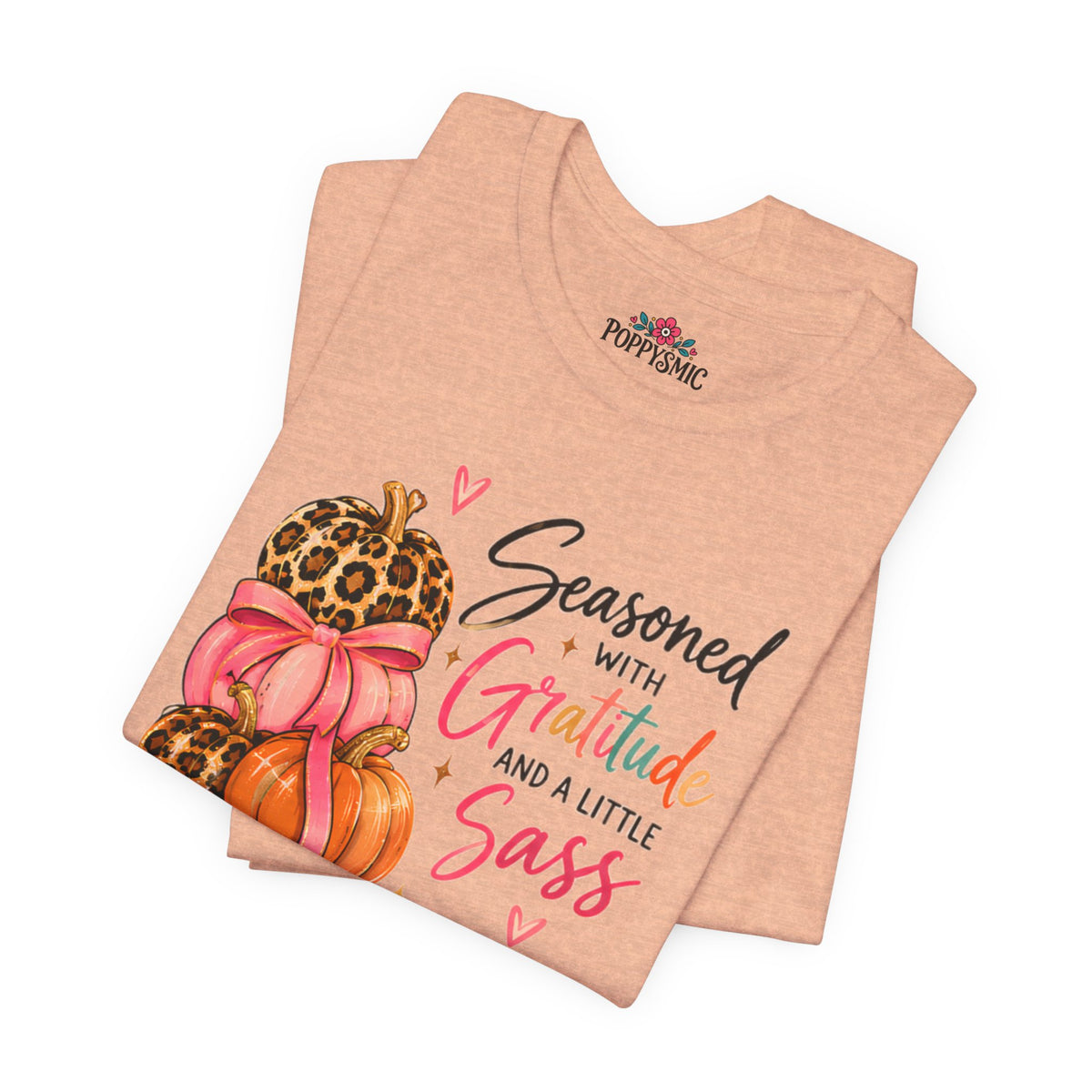 Seasoned with Gratitude and a Little Sass Thanksgiving Pumpkin Tee