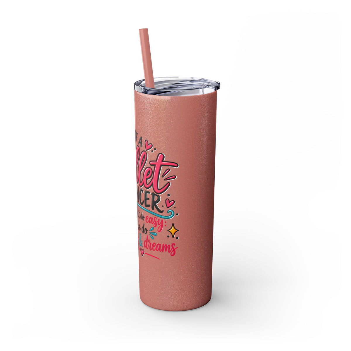 Skinny Tumbler - Mom of a Ballet Dancer, Pink Pointe Shoes Stainless Travel Tumbler (20oz)