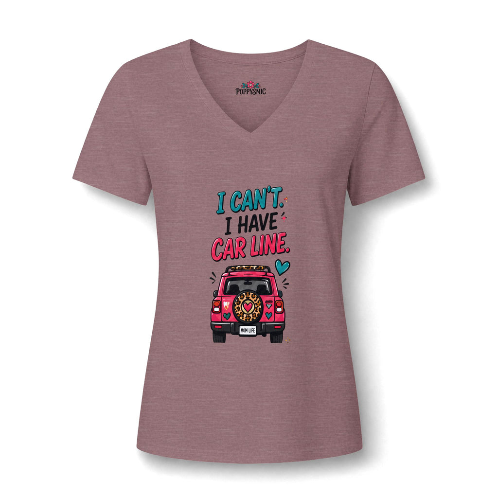 I Can't — I Have Car Line V-Neck Tee