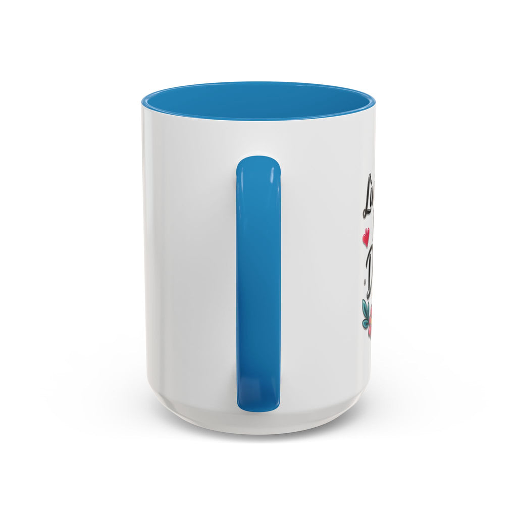 Inspirational Coffee Mug - "Live Life To Dream About" Accent Ceramic Mug (11/15oz)