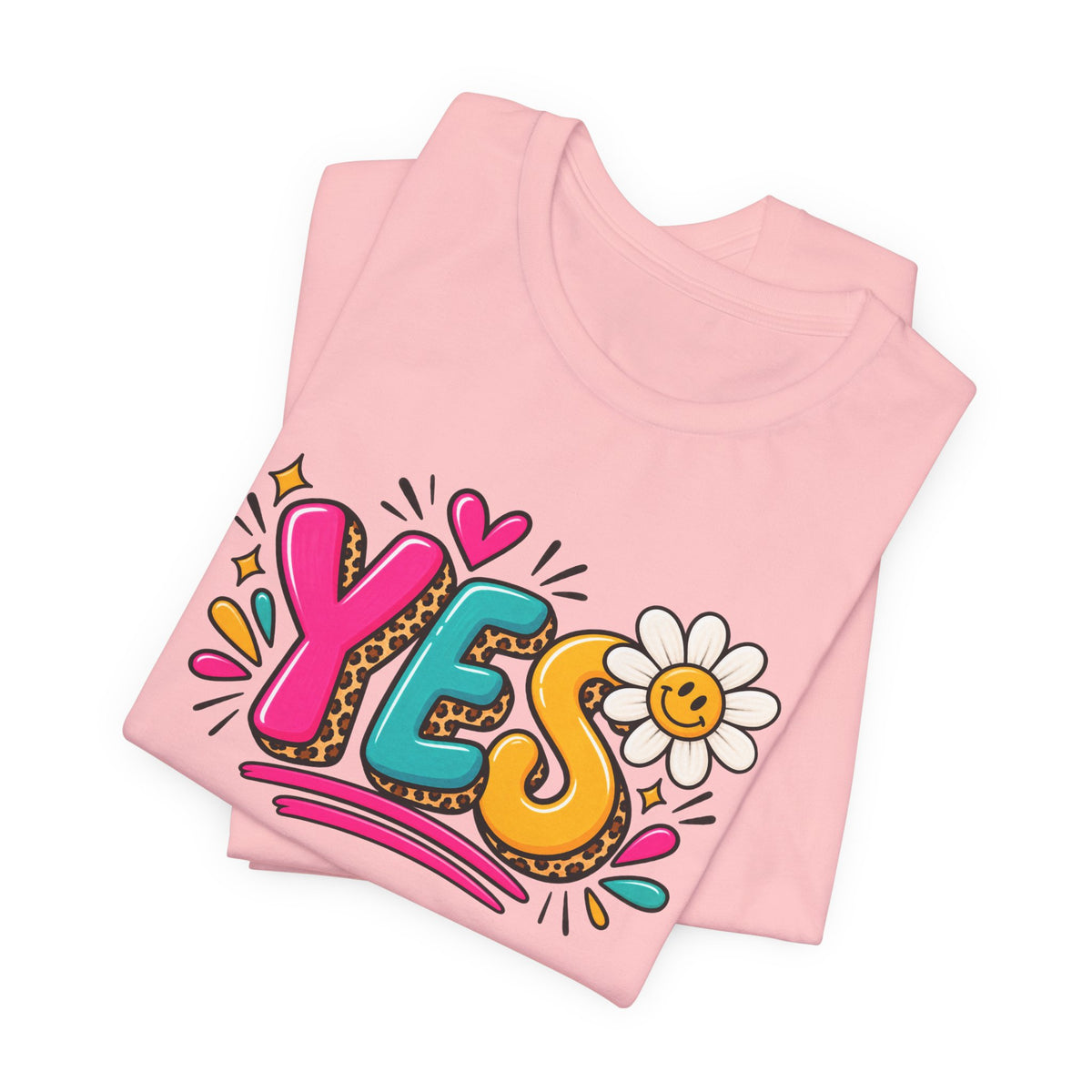 YES Floral Graphic Tee — Colorful Positive Vibes T-Shirt