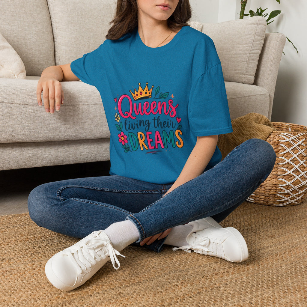 T-Shirt — "Queens Living Their Dreams" Crown Graphic Inspirational Tee