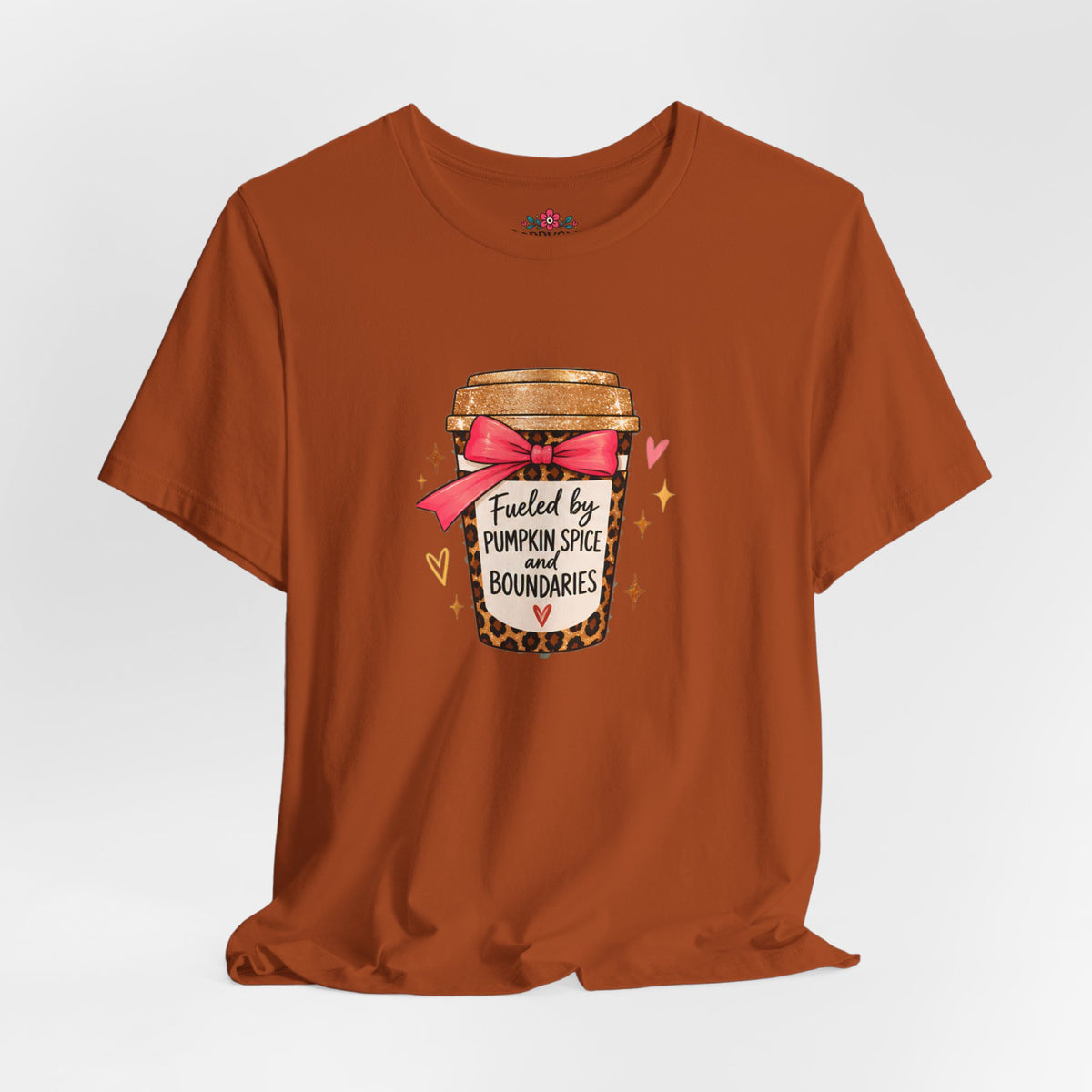 Fueled by Pumpkin Spice and Boundaries Graphic T-Shirt