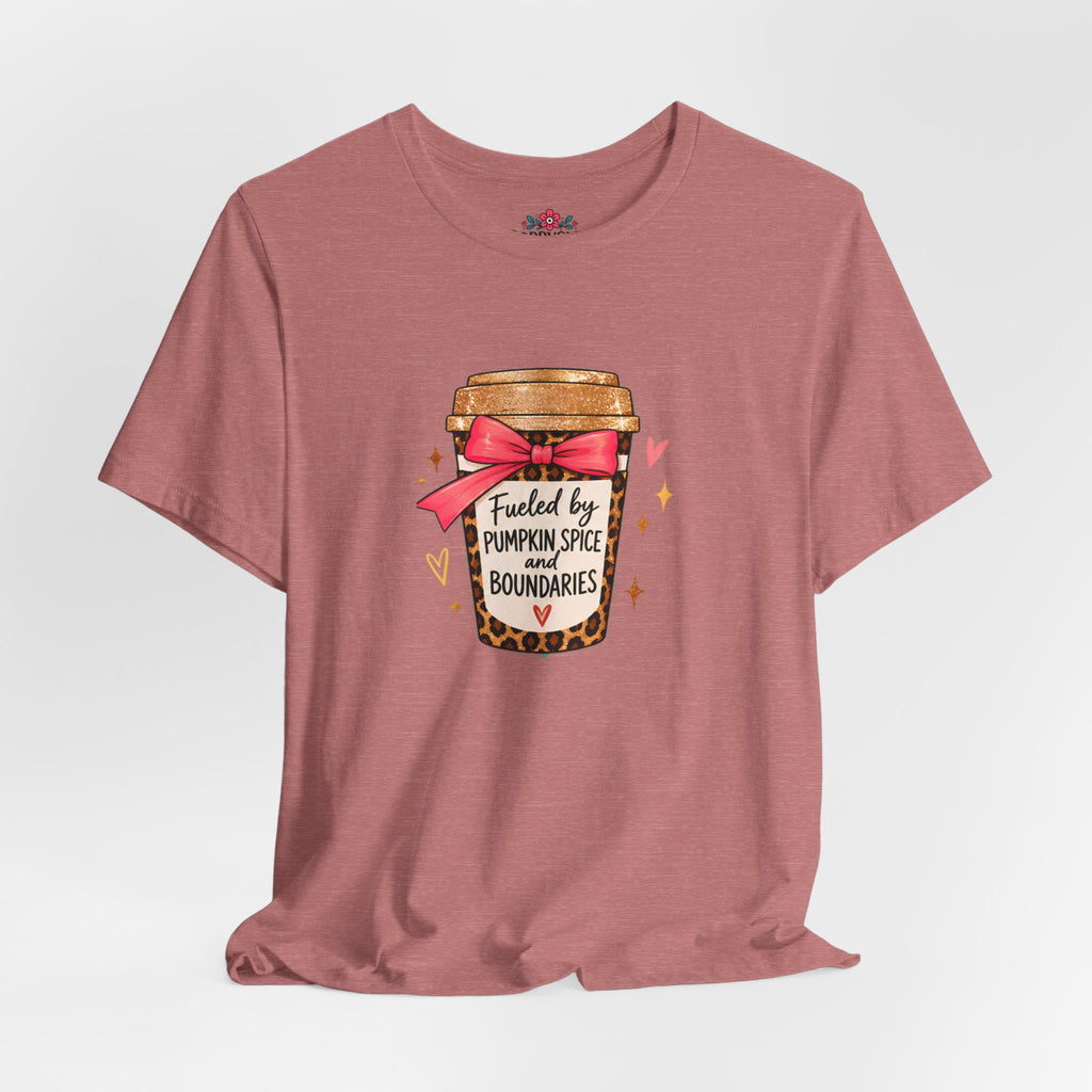 Fueled by Pumpkin Spice and Boundaries Graphic T-Shirt