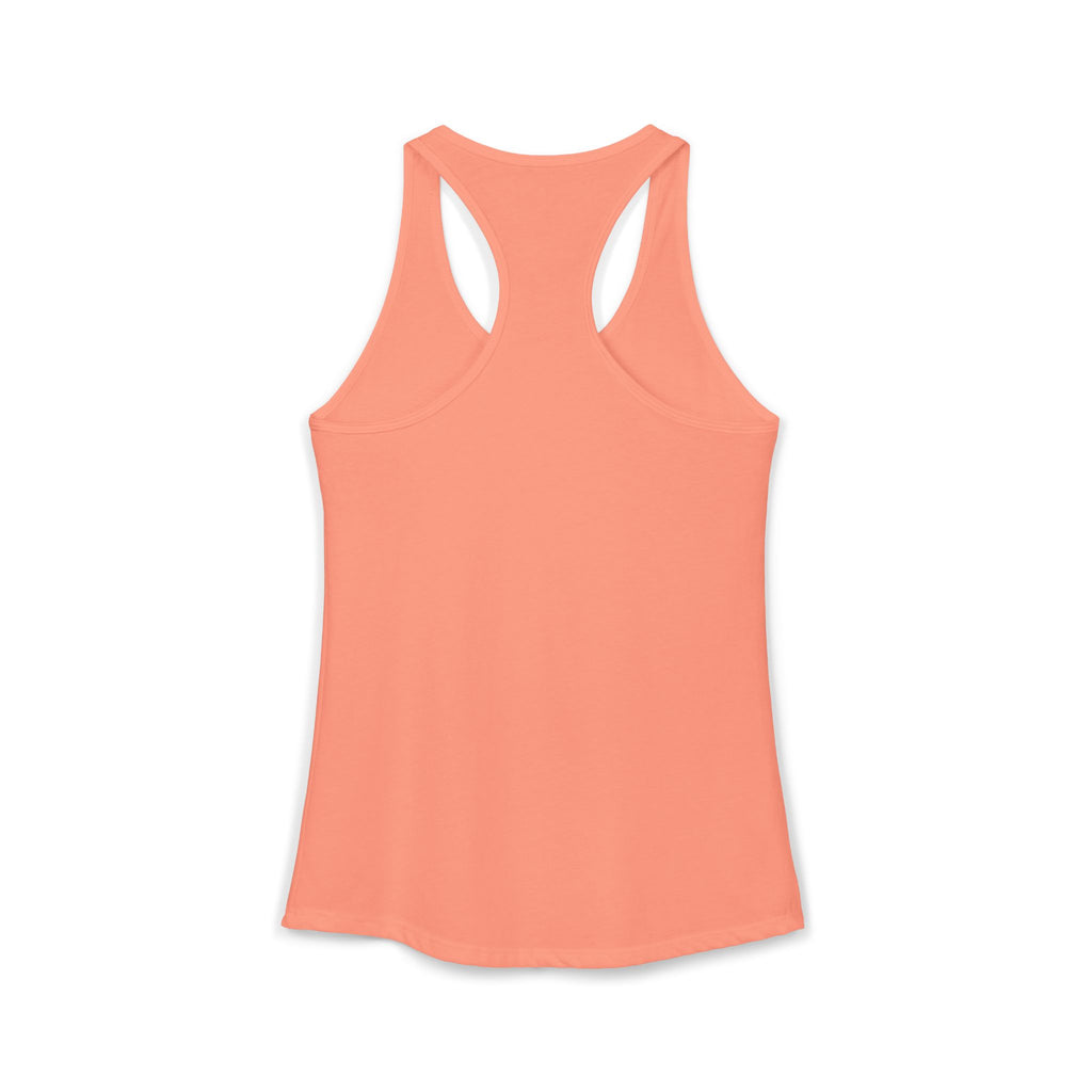 No Because Why Would You Do That Women's Ideal Racerback Tank