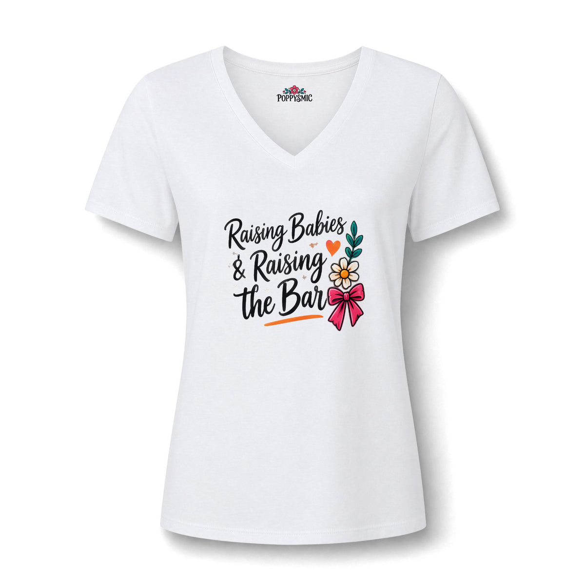 Raising Babies & Raising the Bar V-Neck Tee