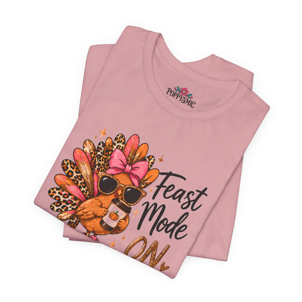 Feast Mode On Turkey Thanksgiving T-Shirt