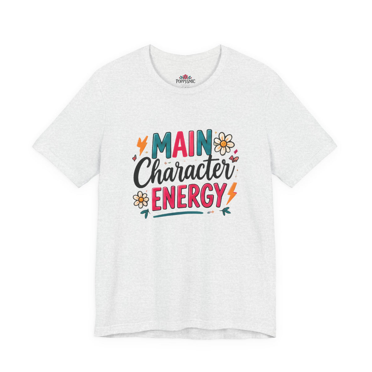 Main Character Energy T-Shirt — Retro Floral Graphic Tee