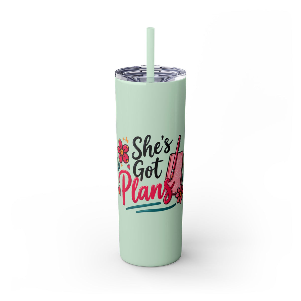 Skinny Tumbler - "She's Got Plans" 20oz